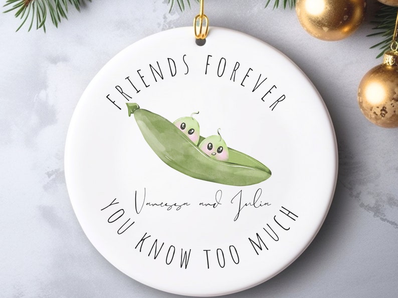Peas in a pod Besties Ornament – Best friend ornament gift for roommate product image 5