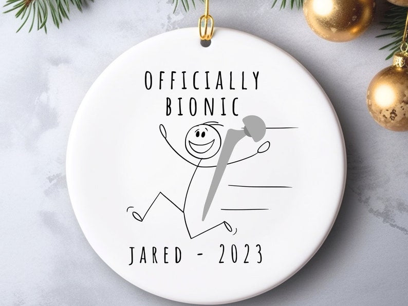 Officially Bionic ornament – custom hip replacement gift with name product image 5