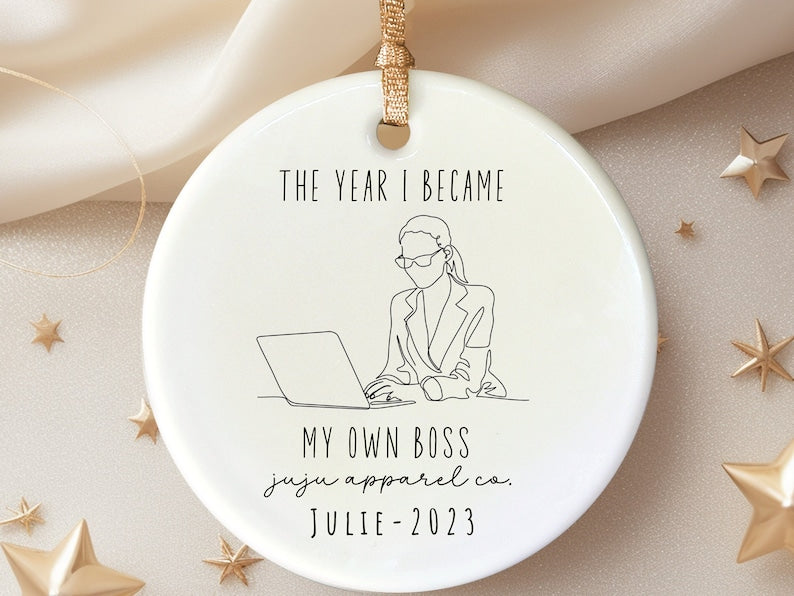 Small Business Owner Ornament – First Christmas as I became my own boss personalized Christmas ornament