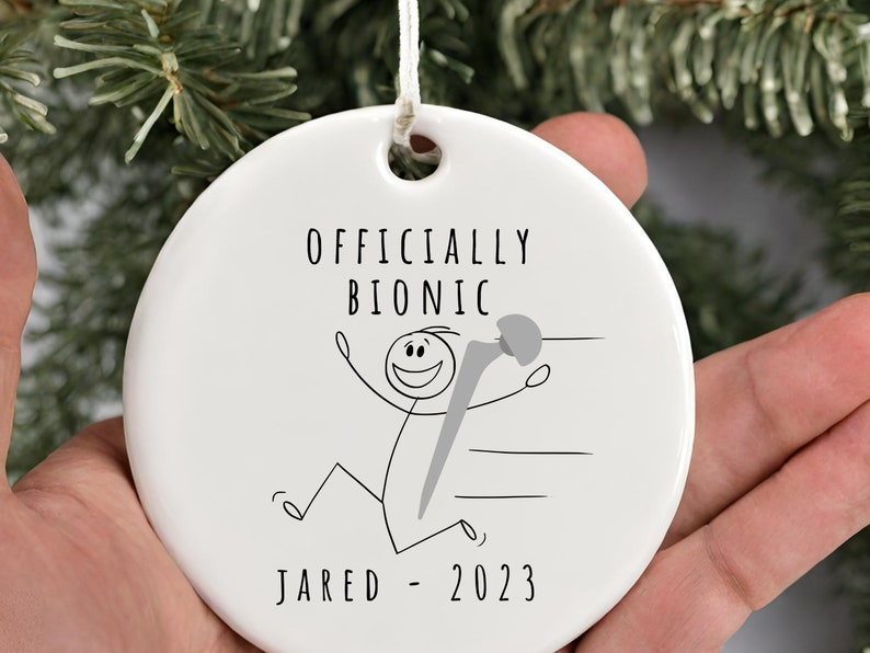 Officially Bionic ornament – custom hip replacement gift with name product image 6