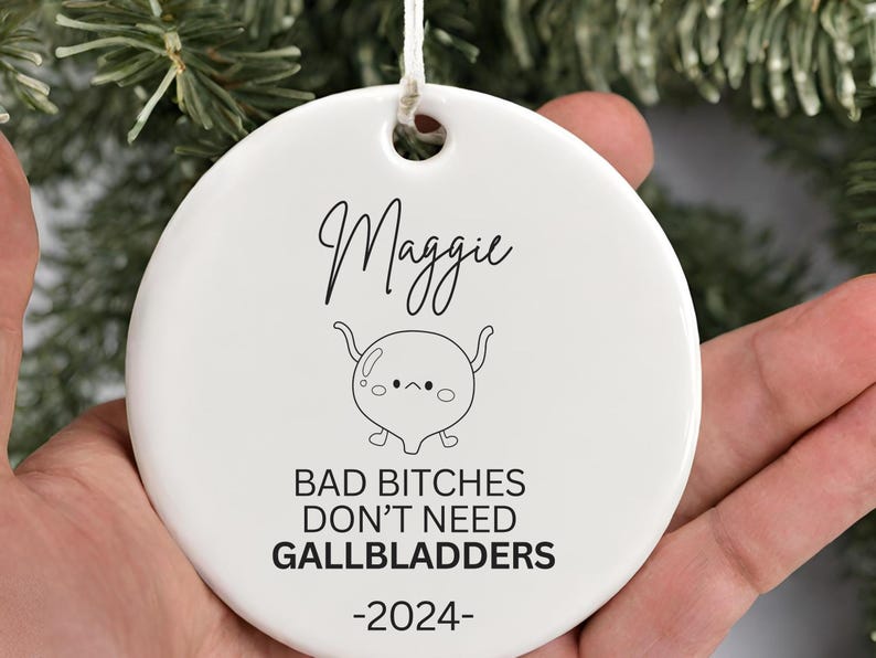 Gallbladder Recovery Gift Funny Gallbladder Surgery ornament for friend – sister product image 5