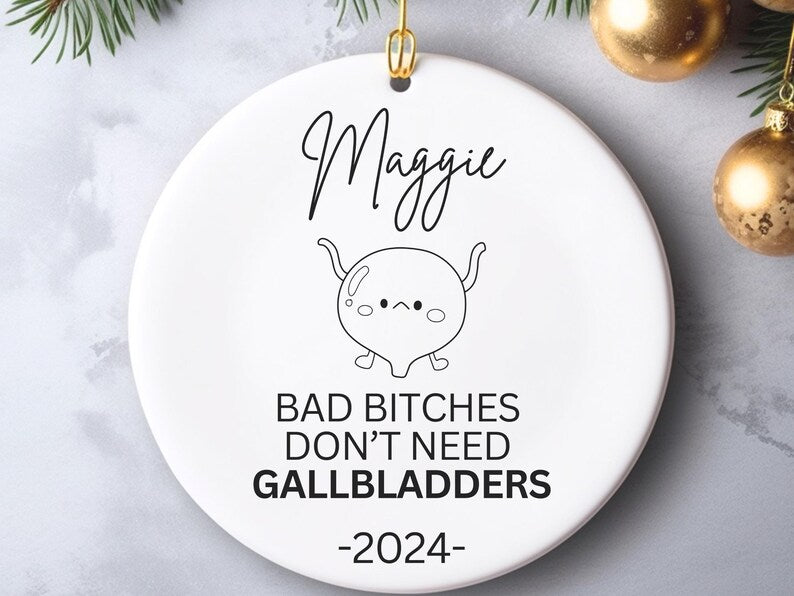Gallbladder Recovery Gift Funny Gallbladder Surgery ornament for friend – sister product image 3