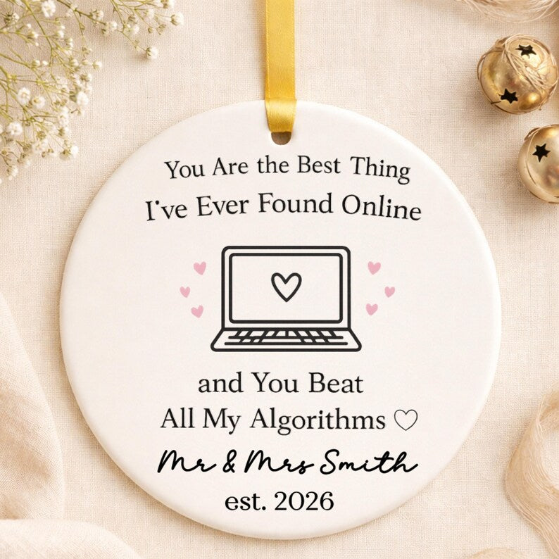 Met Online Ornament – Cute Gift for Fiancé Fiancée personalized Christmas ornament